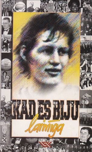 Kad es biju laimīga