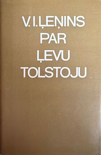 V. I. Ļeņins par Ļevu Tolstoju