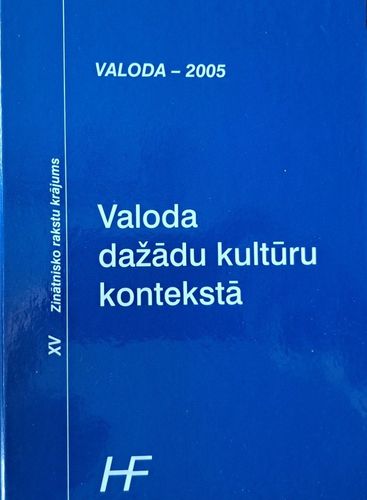 Valoda-2005. Valoda dažādu kultūru kontekstā