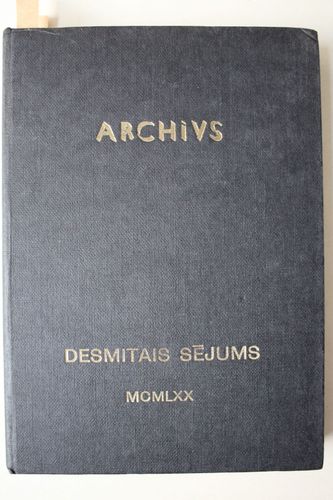 Archivs  Desmitais sējums.
