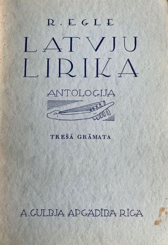 Latvju lirika. Antoloģija. III