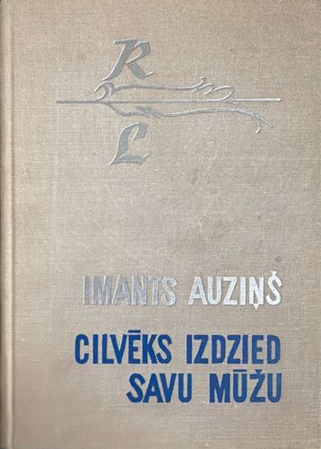 Cilvēks izdzied savu mūžu