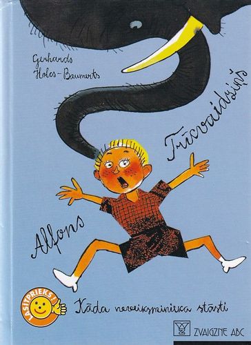 Alfons Trīcvaidziņš. Kāda neveiksminieka stāsti