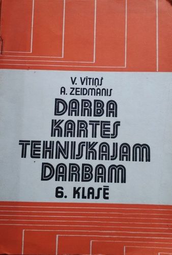 Darba kartes tehniskajam darbam 6.klasē