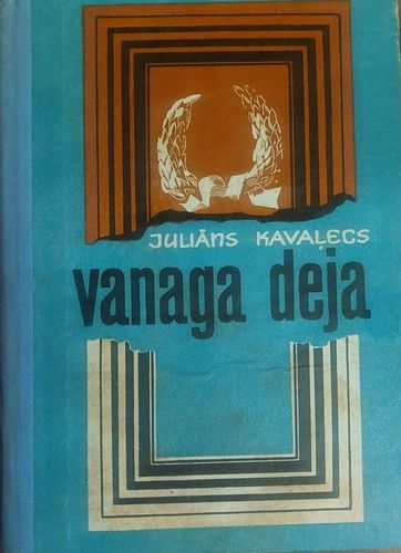 Vanaga deja