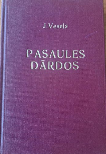 Pasaules dārdos