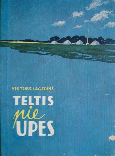 Teltis pie upes