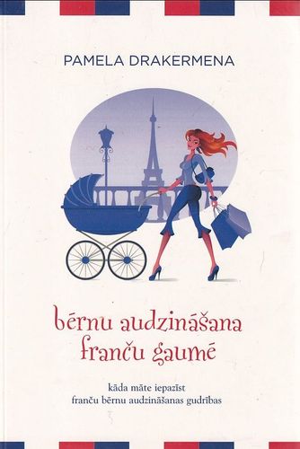 Bērnu audzināšana franču gaumē