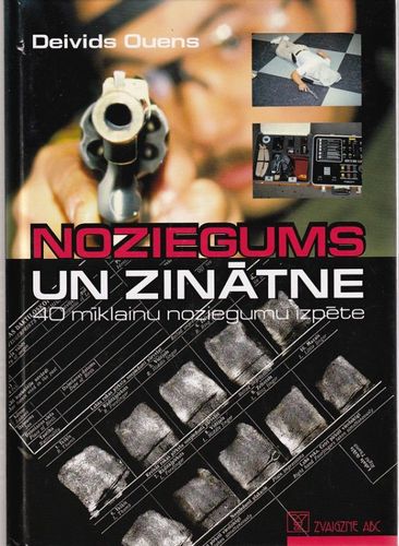 Noziegums un zinātne