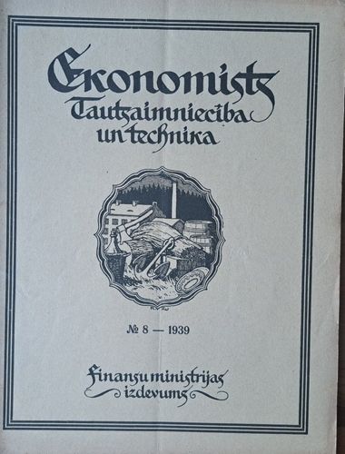Ekonomists. Tautsaimniecība un technika Nr. 8 1939