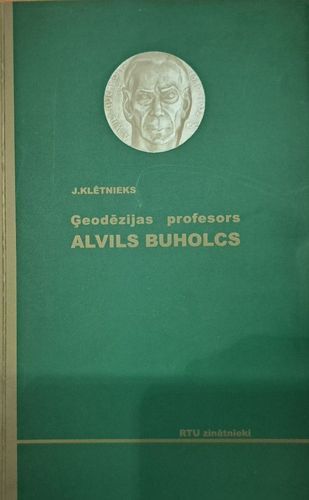 Ģeodēzijas profesors Alvils Buholcs