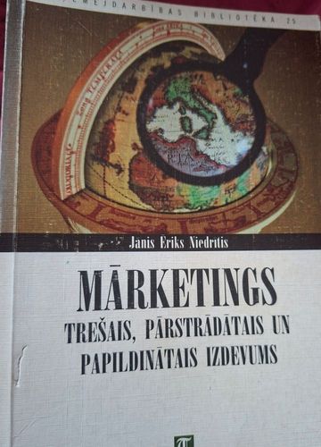 Mārketings. Trešais pārstrādātais un papildinātais izdevums