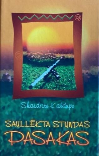 Saullēkta stundas pasakas