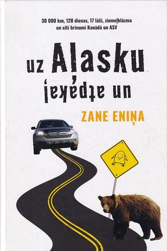 Uz Aļasku un atpakaļ