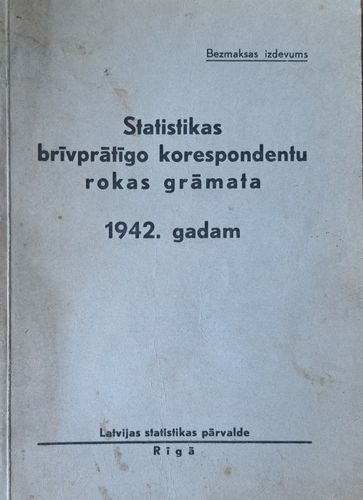 Statistikas brīvprātīgo korespondentu rokas grāmata 1942. gadam