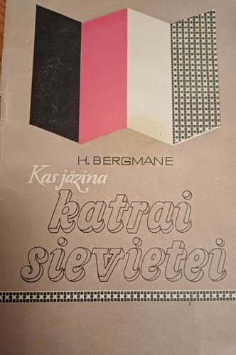 Kas jāzina katrai sievietei