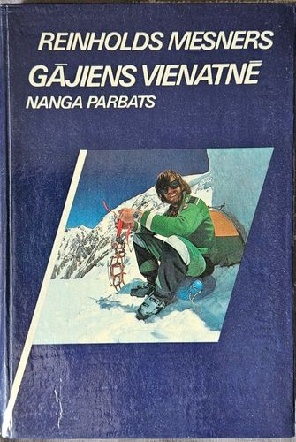 Gājiens vienatnē. Nanga Parbats