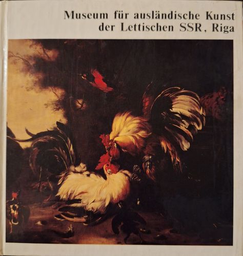 Museum für ausländische Kunst der Lettischen SSR, Riga