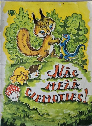 Nāc mežā ciemoties!