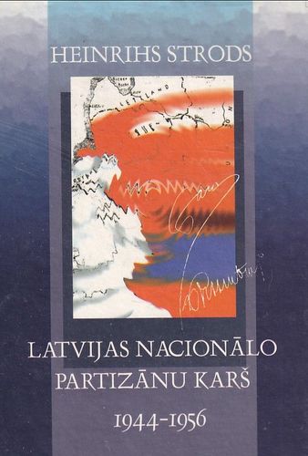 Latvijas nacionālo partizānu karš, 1944-1956