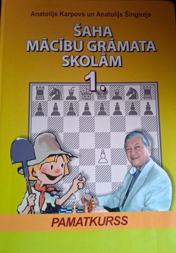 Šaha mācību grāmata skolām 1. Pamatkurss