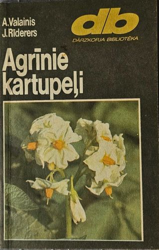 Agrīnie kartupeļi