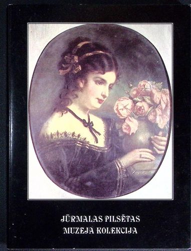 Jūrmalas pilsētas muzeja kolekcija