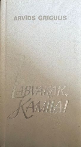 Labvakar, Kamila!