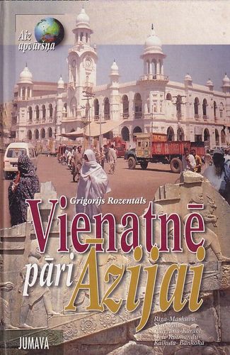 Vienatnē pāri Āzijai