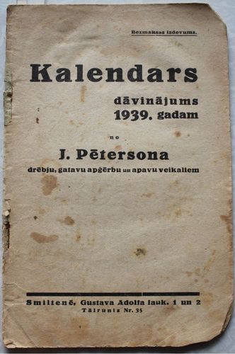 Kalendars dāvinājums 1939. gadam no Pētersona