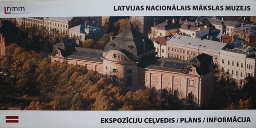 Latvijas Nacionālās mākslas muzejs. Ekspozīciju ceļvedis