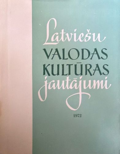 Latviešu valodas kultūras jautājumi 1972