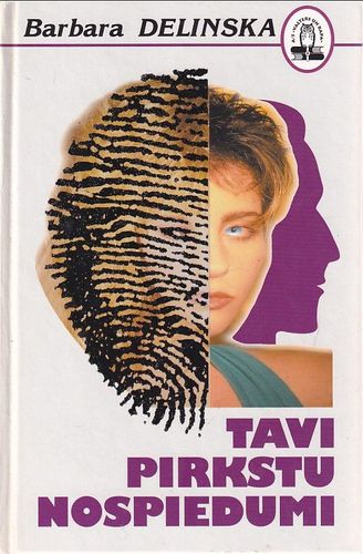 Tavi pirkstu nospiedumi