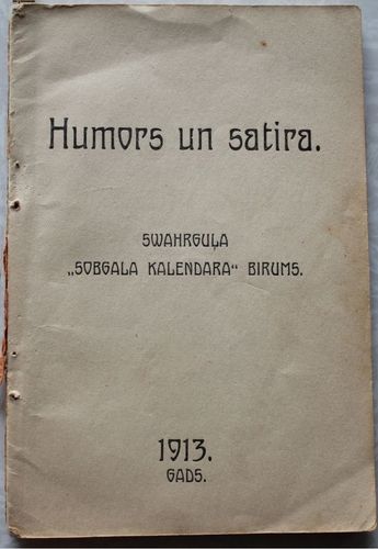 Zvārguļa Zobgaļa kalendars. Humors un satira 1913. g. Birums. Literārā daļa