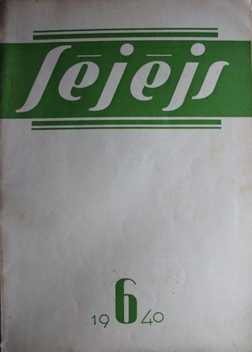 Sējējs. 1940 g. Nr. 6