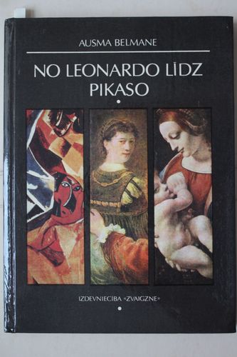 No Leonardo līdz Pikaso.