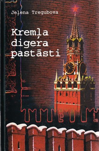 Kremļa digera pastāsti
