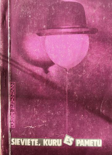 Sieviete, kuru es pametu