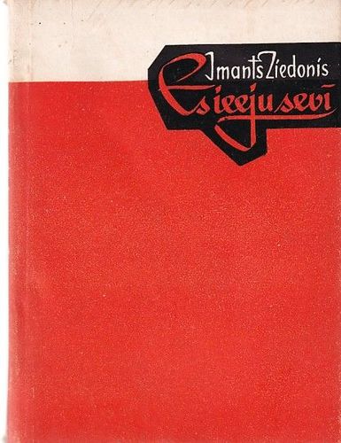 Es ieeju sevī