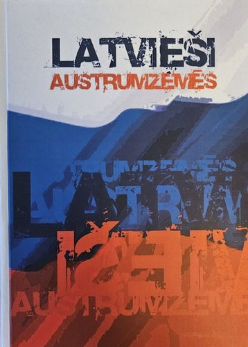 Latvieši austrumzemēs II sējums