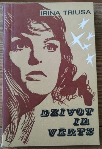 Dzīvot ir vērts