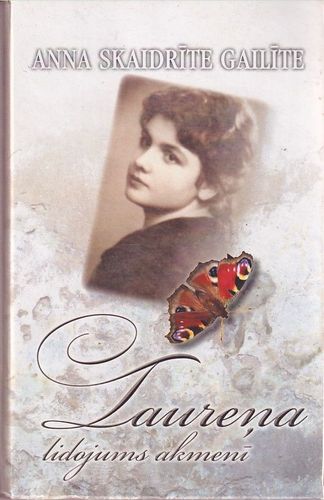 Taureņa lidojums akmenī