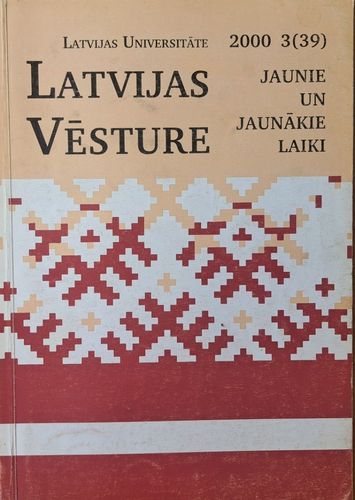 Latvijas vēsture Jaunie un jaunākie laiki 3/2000 (39)