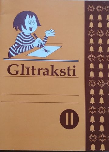 Glītraksti II