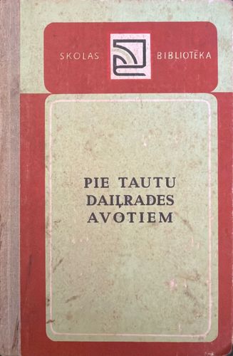 Pie tautu daiļrades avotiem