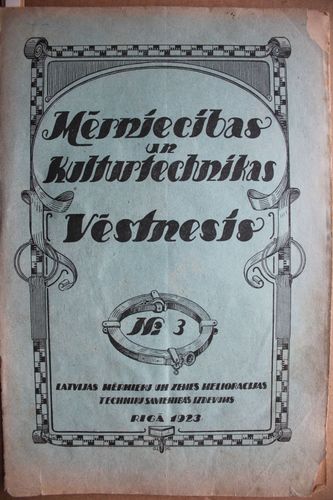 Mērniecības un Kulturtechnikas Vēstnesis. 1923 g. Nr. 3.
