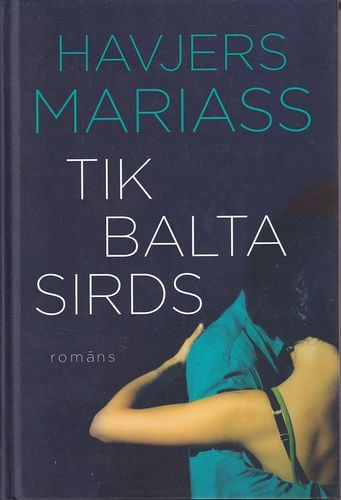 Tik balta sirds