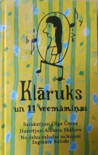 Klāruks un 11 vecmāmiņas