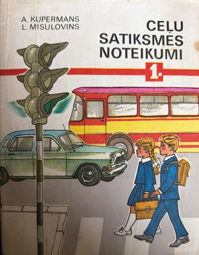 Ceļu satiksmes noteikumi 1