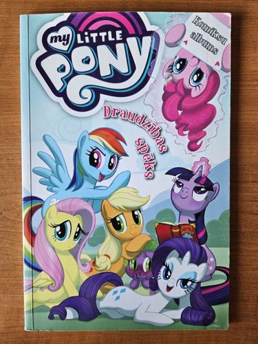 My Little Pony. Draudzības spēks